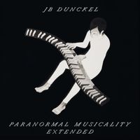 JB Dunckel - Paranormal Musicality (Extended)