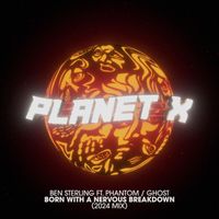 Ben Sterling - Born With A Nervous Breakdown (feat. Phantom/Ghost) (2024 Mix)