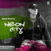 Mark Sherry - Neon City