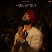 Ravneet Singh - Mera Satgur