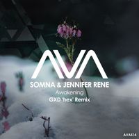 Somna & Jennifer Rene - Awakening (GXD hex Remix)