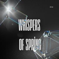 Ana - Whispers of Spring