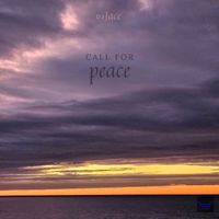 DJ Jace - Call for Peace
