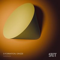 D-Formation and GRAZZE - Hannaa