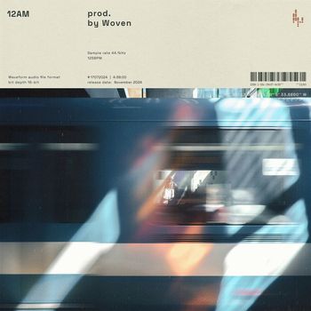 Woven - 12AM