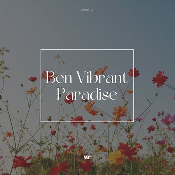Ben Vibrant - Paradise