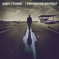 Andy Stone - I Promised Myself