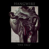 Hangwire - The Fall