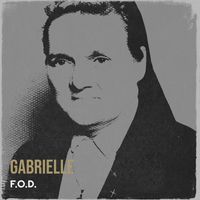 F.O.D. - Gabrielle