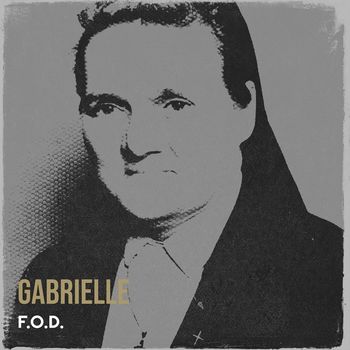 F.O.D. - Gabrielle