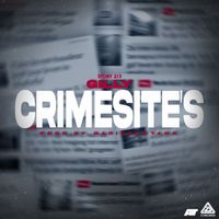Gilly - Crimesite's (Explicit)
