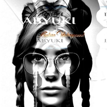 ABYUKI - Capture Underground