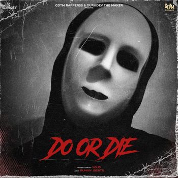 Who - Do or Die