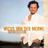 Wicus van der Merwe - Vat Hom Pappie
