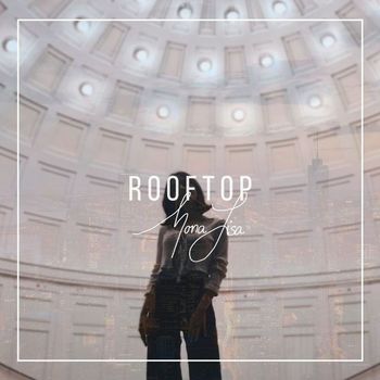 Mona Lisa - Rooftop (Live)