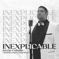 Kevin Ceballo - Inexplicable