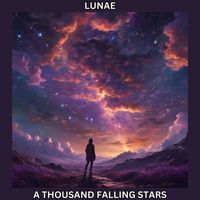 Lunae - A Thousand Falling Stars