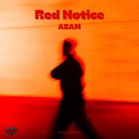 AZAM - Red Notice (Explicit)