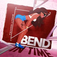 Fay-Ann Lyons - Bend In Time