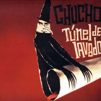 Chucho - Tunel De Lavado