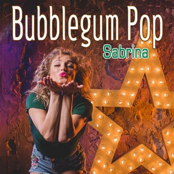 Sabrina - Bubblegum Pop