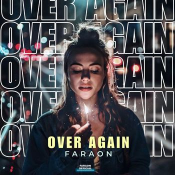 Faraon - Over Again