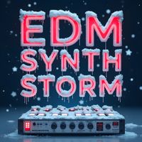 EDM - EDM Synth Storm
