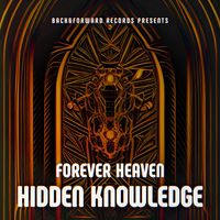 Forever Heaven - Hidden Knowledge