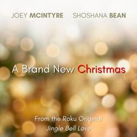 Joey McIntyre - A Brand New Christmas (From the Roku Original "Jingle Bell Love")