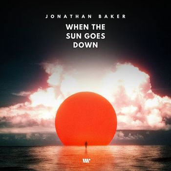 Jonathan Baker - When the Sun Goes Down