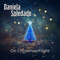 Daniela Soledade - On Christmas Night