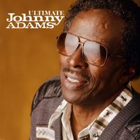 Johnny Adams - Ultimate Johnny Adams