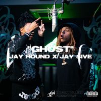 Jay Hound, Jay5ive & Doomsday - Ghost (Explicit)