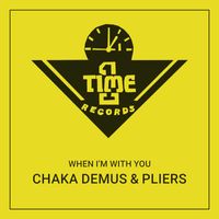 Chaka Demus & Pliers - When I'm With You
