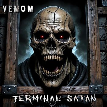 Venom - Terminal Satan (Explicit)