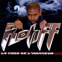 Rohff - Le code de l'honneur (Explicit)