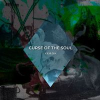 Y.E.B.O.K - Curse of the Soul