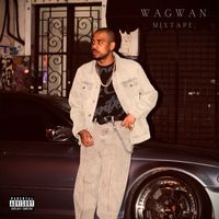 Astroboy - WAGWAN mixtape (Explicit)