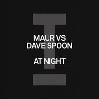 Maur, Dave Spoon - At Night