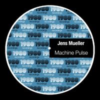 Jens Mueller - Machine Pulse
