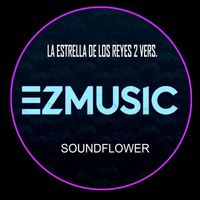 Soundflower - La Estrella De Los Reyes 2vers.
