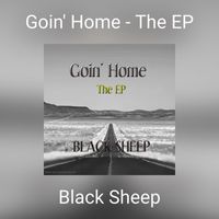 Black Sheep - Goin' Home - The EP