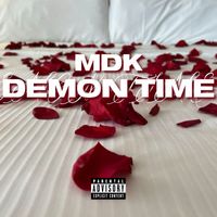 MDK - Demon Time (Explicit)