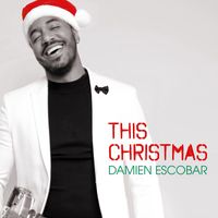 Damien Escobar - This Christmas