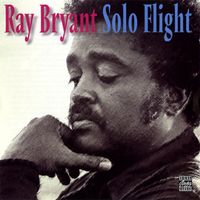 Ray Bryant - Solo Flight (Remastered 1996)