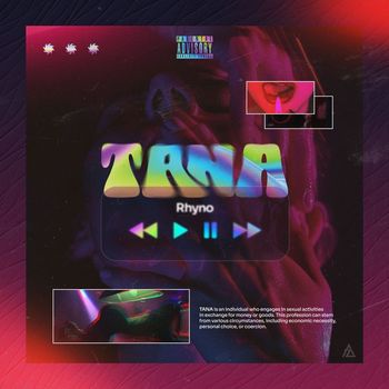 Rhyno - Tana (Explicit)