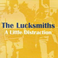 The Lucksmiths - A Little Distraction