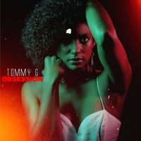 Tommy G - Obsession