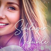 Petra - Schlager Gefühle