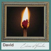 David - Echoes of Freedom